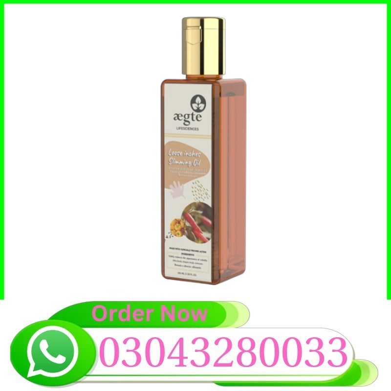 Aegte Loose Inches Slimming Oil In Pakistan